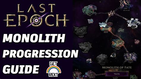 last epoch monolith guide