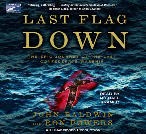 last flag down the epic journey of the last confederate warship PDF