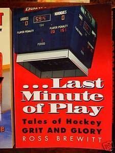 last minute of play tales of hockey grit and glory PDF