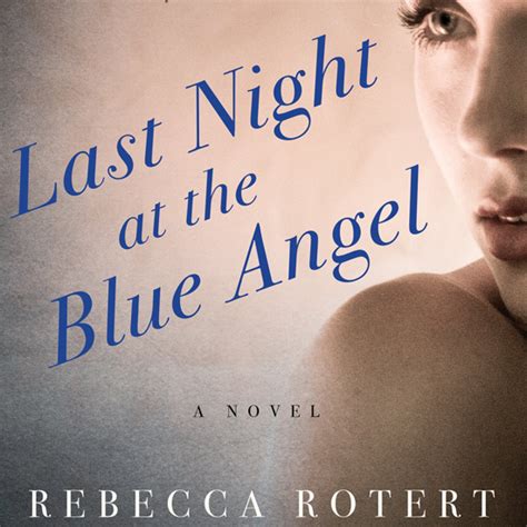 last night at the blue angel a novel Kindle Editon