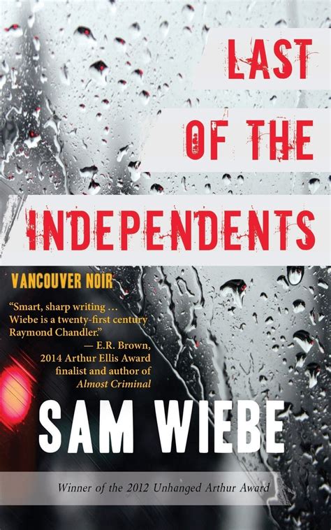 last of the independents vancouver noir Kindle Editon