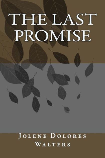 last promise jolene dolores walters Epub