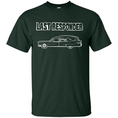 last responder t shirt