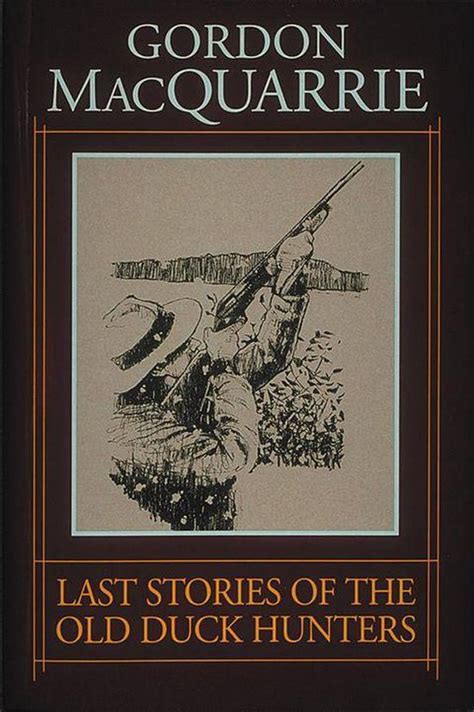 last stories of the old duck hunters Kindle Editon