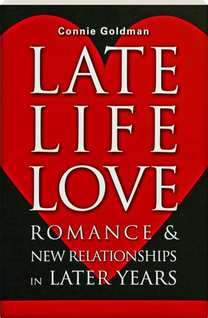 late life love romance and new relationships in later years Reader