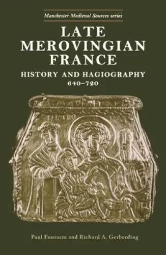 late merovingian france manchester medieval sources mup Kindle Editon