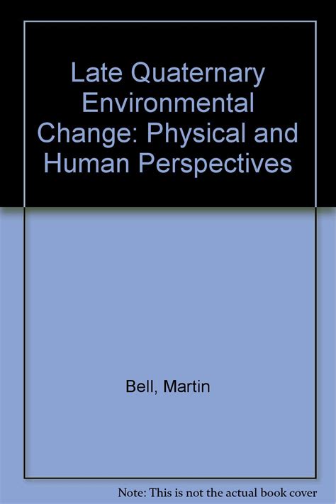 late quaternary environmental change perspectives Kindle Editon