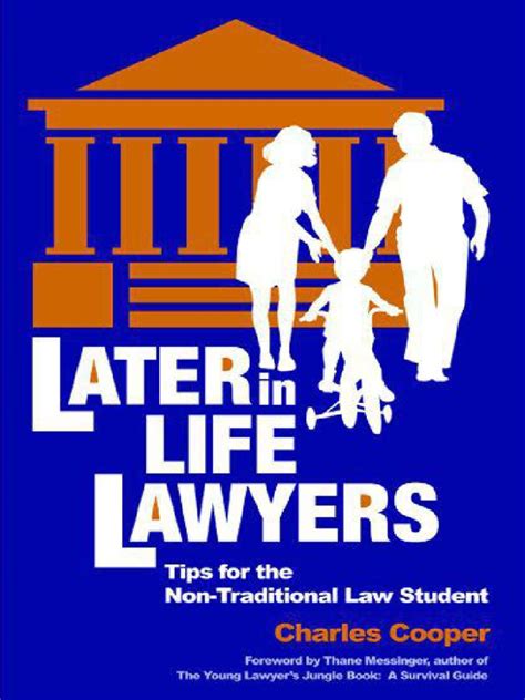 later in life lawyers tips for the non traditional law student Epub