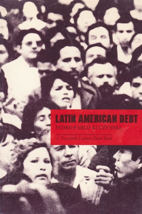 latin american debt a twentieth century fund book Doc