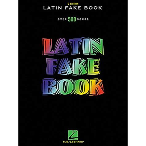 latin fake book over 500 songs c edition english and spanish edition Kindle Editon