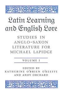 latin learning and english lore studies in anglo saxon literature for michael lapidge toronto old english studies PDF