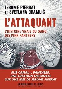 lattaquant lhistoire vraie pink panthers Reader