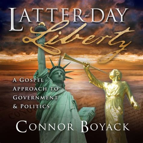latter day liberty a gospel approach to government and politics Epub