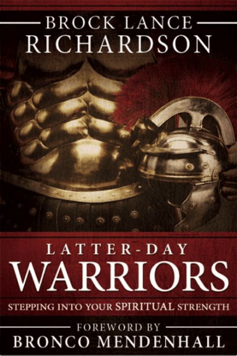 latter day warriors stepping into your spiritual strength Doc