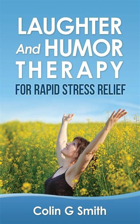 laughter and humor therapy for rapid stress relief Reader