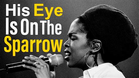 lauryn hill his eye is on the sparrow