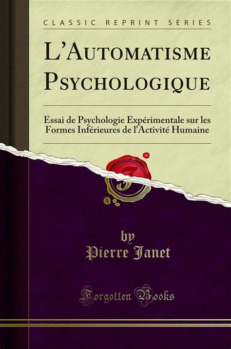 lautomatisme psychologique psychologie experimentale inferieures PDF