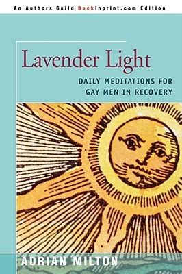 lavender light daily meditations for gay men in recovery Doc