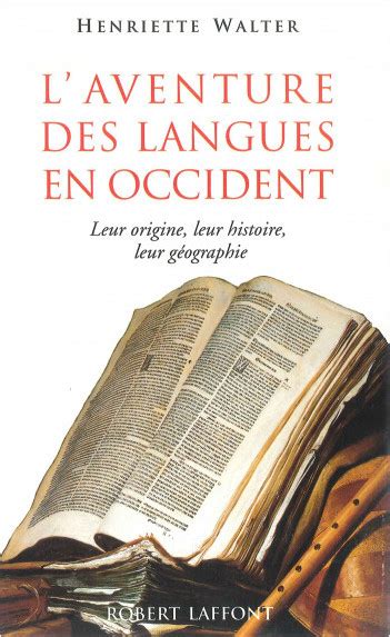 laventure des langues en occidentales french edition Doc