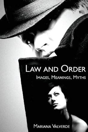 law and order images meanings myths criminology Kindle Editon