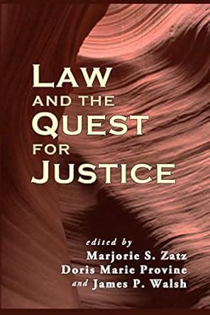 law and the quest for justice contemporary society series Epub