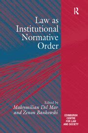 law as institutional normative order Kindle Editon
