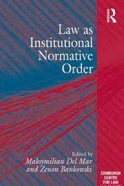 law as institutional normative order Kindle Editon