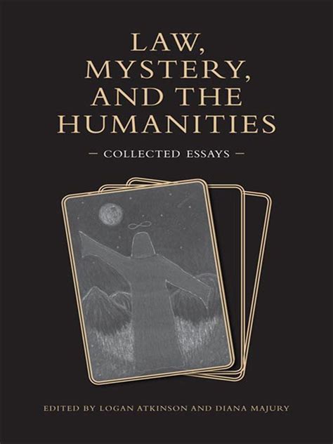 law mystery and the humanities law mystery and the humanities Reader