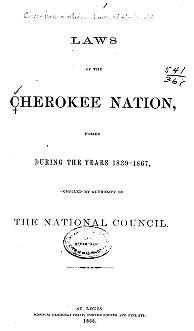 laws of the cherokee nation passed during the years 1839 1867 laws of the cherokee nation passed during the years 1839 1867 Kindle Editon