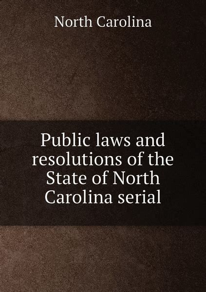 laws resolutions state north carolina Reader