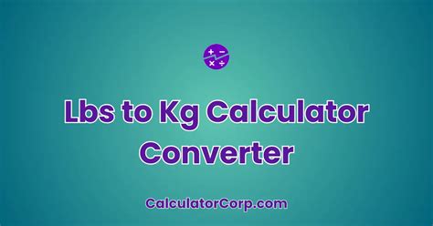 lbs to kg calculator