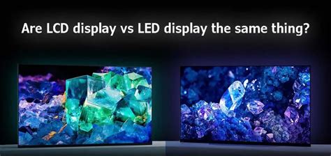 lcd display vs led display