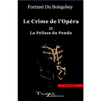 le crime de lopra tome ii la pelisse du pendu PDF