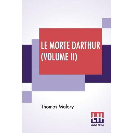 le morte darthur volume 2 PDF