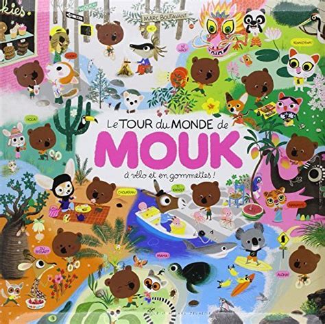 le tour du monde de mouk french edition Doc