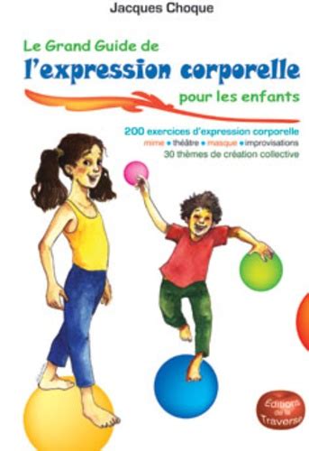 le-grand-guide-de-lexpression-corporelle Ebook Epub