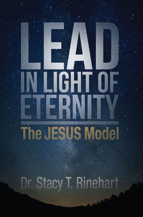 lead in light of eternity the jesus model Reader