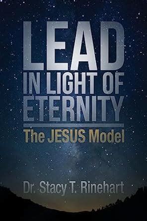 lead in light of eternity the jesus model Reader