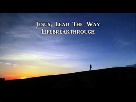 lead the way jesus lead the way jesus Doc