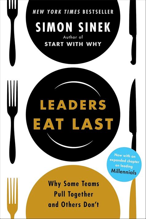 leaders eat last why some teams pull together and others don’t Epub