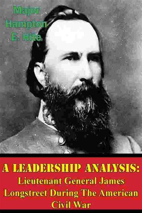 leadership analysis lieutenant longstreet american PDF