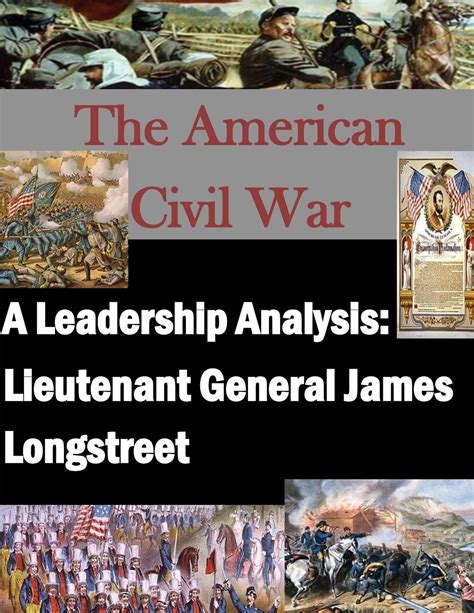 leadership analysis lieutenant longstreet american PDF