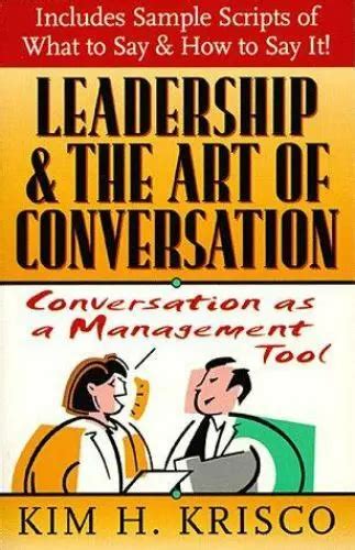 leadership and the art of conversation conversation as a management tool Reader