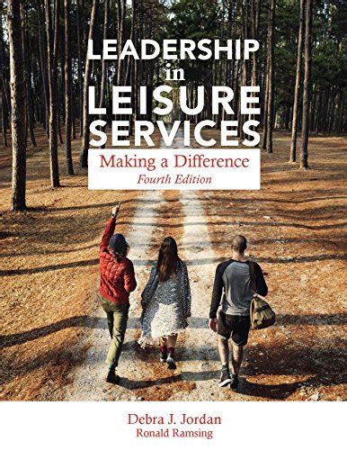 leadership in leisure services making a difference Doc