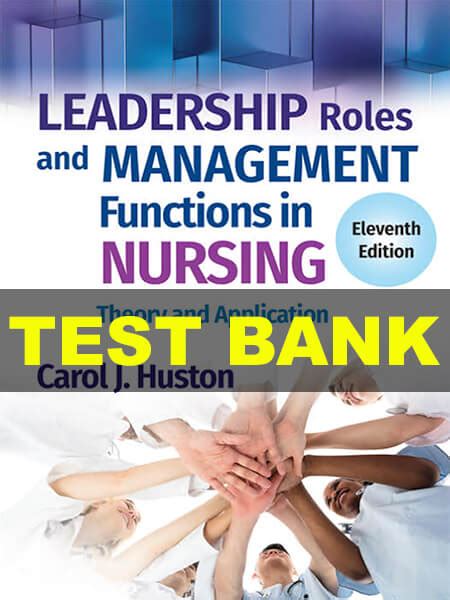 leadership roles and management functions in nursing test bank Reader