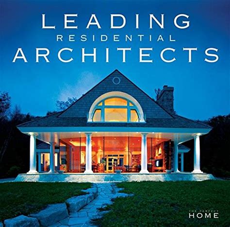 leading residential architects the perfect home Epub