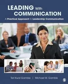 leading with communication a practical approach to leadership communication Doc