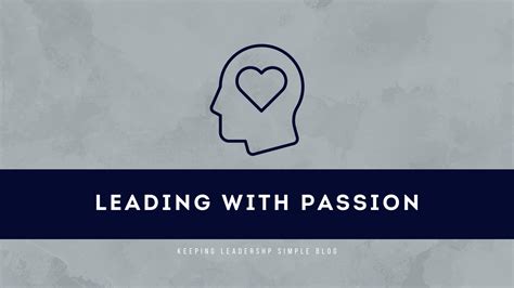 leading with passion leading with passion Reader