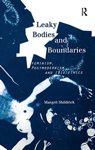 leaky bodies boundaries feminism postmodernism ebook Doc