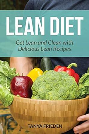 lean diet get lean and clean with delicious lean recipes Epub